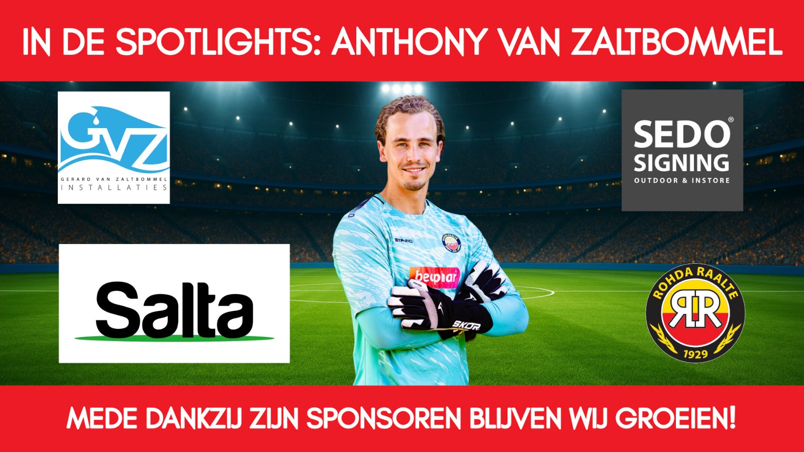 Selectiespelers en persoonlijke sponsoren in de spotlights! Deze week: Anthony van Zaltbommel