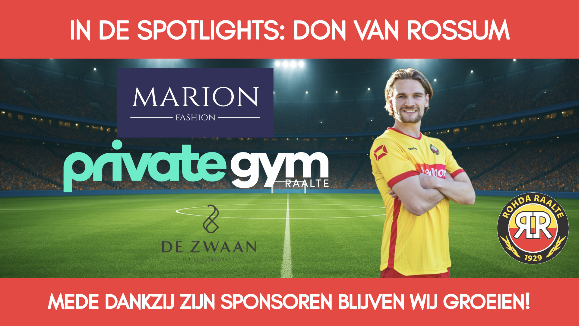 Selectiespelers en persoonlijke sponsoren in de spotlights! Deze week: Don van Rossum