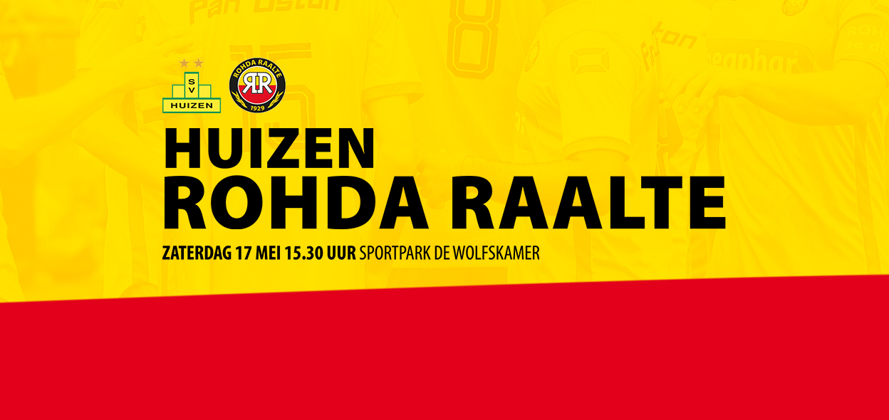 Voorbeschouwing SV Huizen vs. ROHDA Raalte 17 mei